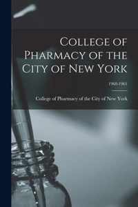 College of Pharmacy of the City of New York; 1960-1961