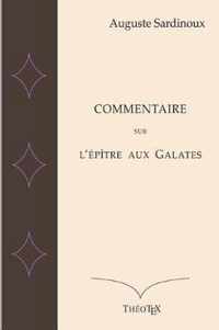 Commentaire sur l'Epitre aux Galates