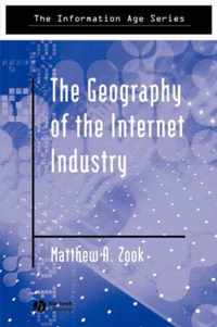 The Geography Of The Internet Industry
