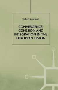 Convergence, Cohesion and Integration in the European Union