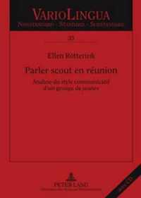 Parler scout en réunion