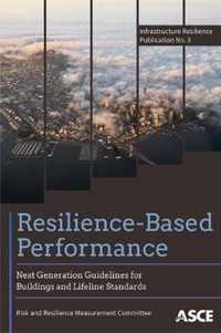 Resilience-Based Performance