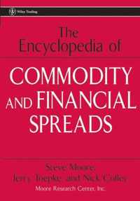 Encyc Of Commodity & Financial Spreads