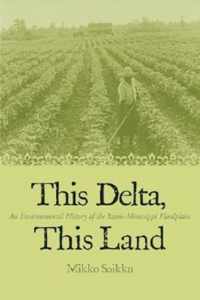 This Delta, This Land