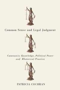 Common Sense and Legal Judgment