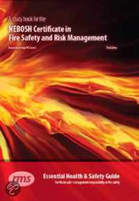 A Study Book for the NEBOSH Certificate in Fire Safety and Risk Management