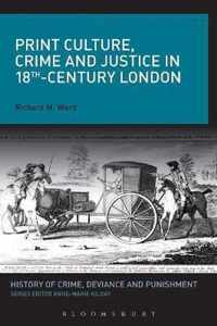 Print Culture Crime Justice 18th Century