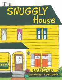 The Snuggly House