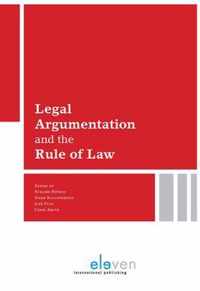 Legal Argumentation and the Rule of Law