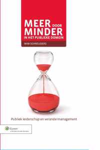 Meer door minder in het publieke domein - Wim Schreuders - Paperback (9789013113419)