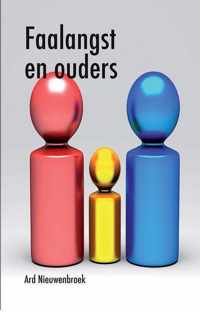 Faalangst en ouders