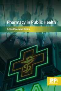 Pharmacy in Public Health