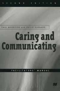 Caring and Communicating: Facilitators' Manual