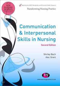 Communication And Interpersonal Skills In Nursing