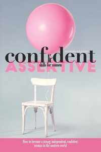 Confidence & Assertive Skills for Women