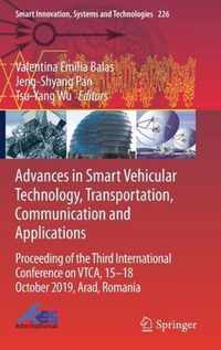 Advances in Smart Vehicular Technology Transportation Communication and Applic