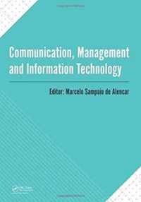 Communication, Management and Information Technology
