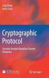 Cryptographic Protocol: Security Analysis Based on Trusted Freshness