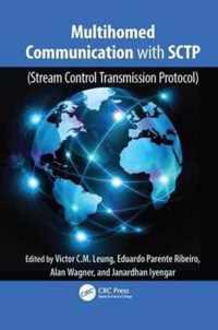 Multihomed Communication with SCTP (Stream Control Transmission Protocol)