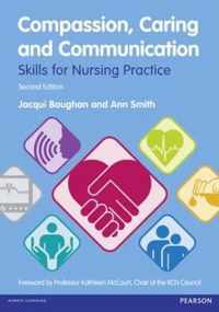 Compassion, Caring and Communication