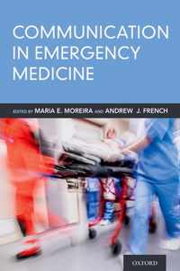 Communication in Emergency Medicine