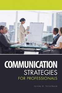 Communication Strategies for Professionals