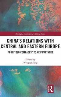 China's Relations with Central and Eastern Europe