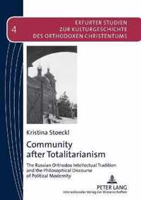 Community after Totalitarianism
