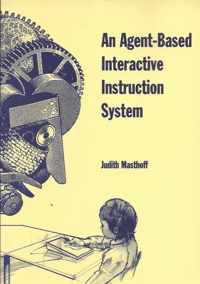 An agent-based interactive instruction system