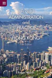 Land Administration and Practice in Hong Kong