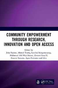 Community Empowerment through Research, Innovation and Open Access