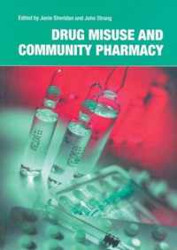 Drug Misuse and Community Pharmacy