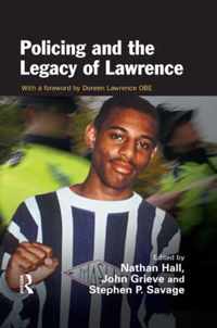 Policing and the Legacy of Lawrence