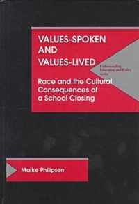 Values Spoken and Values Lived