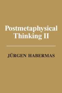 Postmetaphysical Thinking II