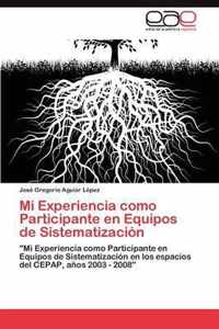 Mi Experiencia como Participante en Equipos de Sistematizacion