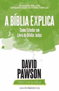 A BIBLIA EXPLICA Como Estudar um Livro da Biblia