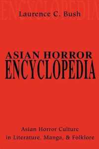 Asian Horror Encyclopedia