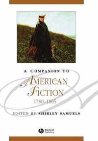 A Companion To American Fiction 1780 - 1865