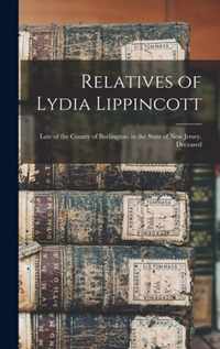 Relatives of Lydia Lippincott