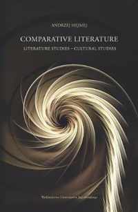 Comparative Literature - Literature Studies - Cultural Studies