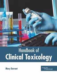 Handbook of Clinical Toxicology