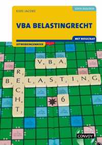 VBA Belastingrecht met resultaat Uitwerkingenboek 2022-2023