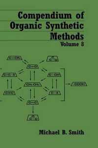 Compendium Of Organic Synthetic Methods