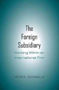 The Foreign Subsidiary