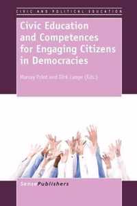 Civic Education and Competences for Engaging Citizens in Democracies