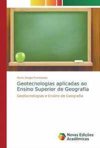 Geotecnologias aplicadas ao Ensino Superior de Geografia