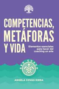 Competencias, metaforas y vida