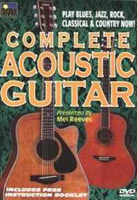 Complete Acoustic Guitar - Reeves Mel -