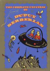 The Complete Universe Of Dupuy Berberian